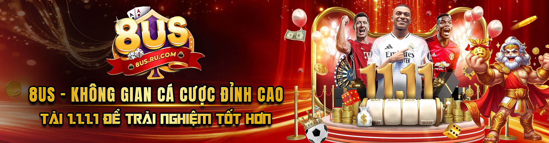 8US - Không Gian Cá Cược Đỉnh Cao - Tải 1.1.1.1 Để Trải Nghiệm Tốt Hơn